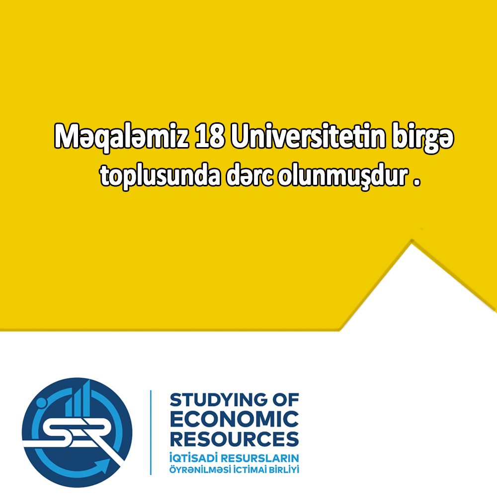 Məqaləmiz 18 Universitetin birgə toplusunda dərc olundu.