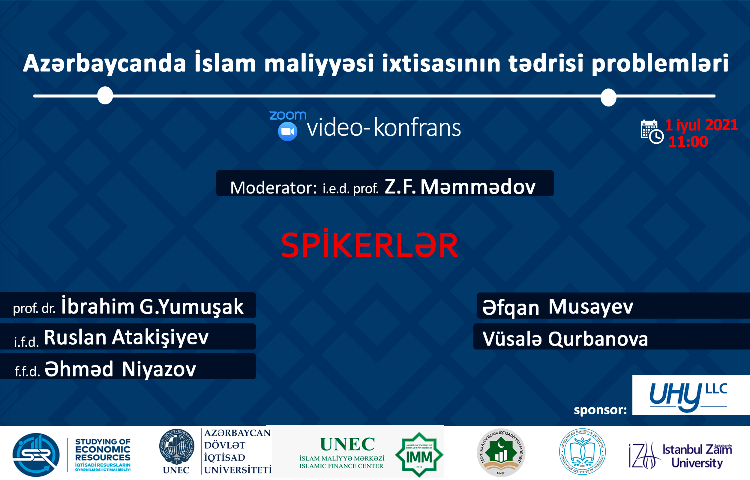 “Azərbaycanda İslam maliyyəsi ixtisasının tədrisi problemləri” mövzusunda video konfrans keçiriləcək.