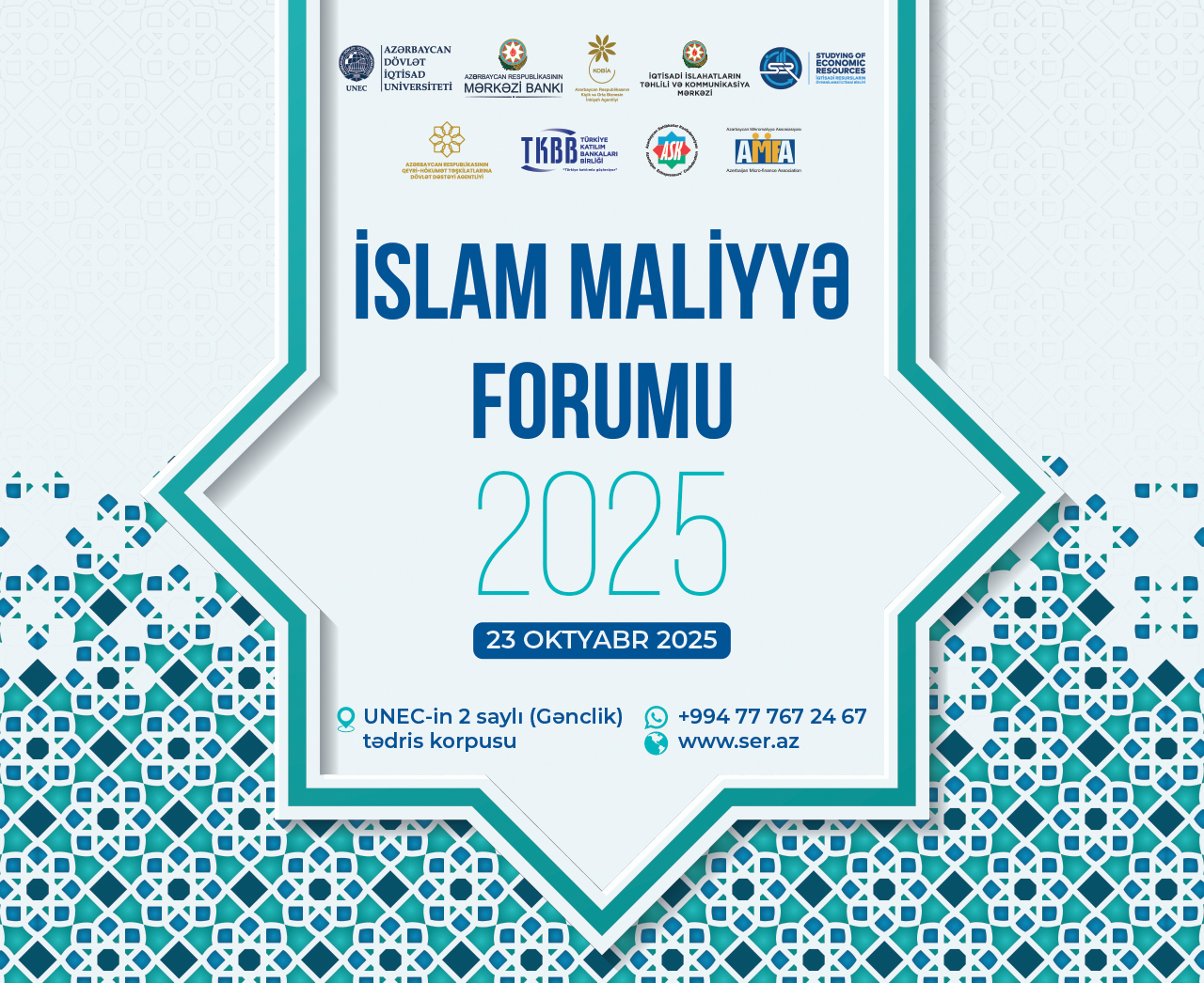İSLAM MALİYYƏ FORUMU 2025 keçiriləcək